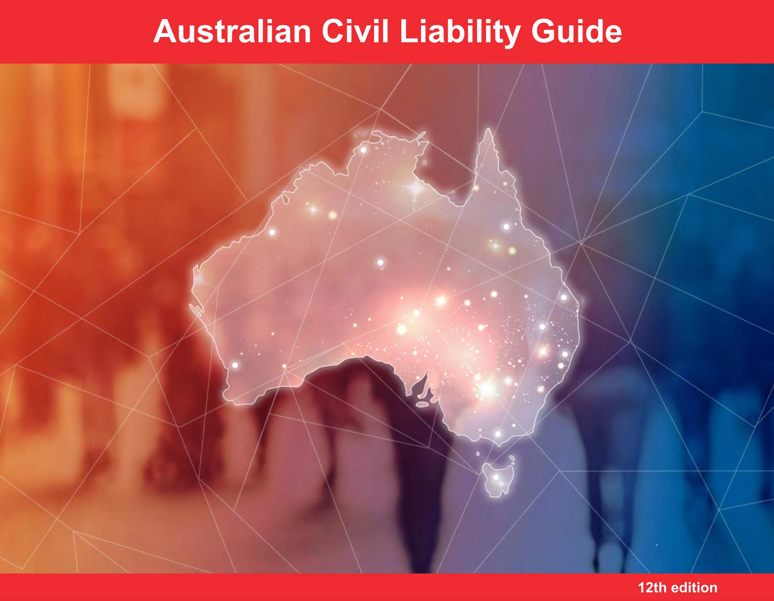 Australian Civil Liability Guide (12th edition)